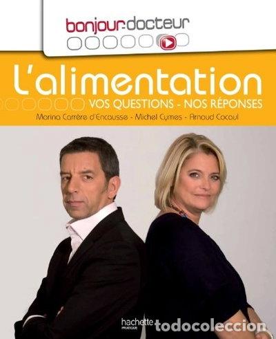 Libros: L'alimentation: Vos questions, nos r&eacute;ponses- 9782012381964