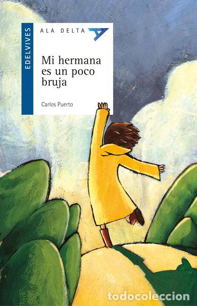 Libros: Mi hermana es un poco bruja- 9788426347497