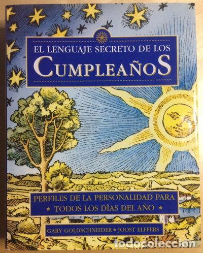 B&uuml;cher: El lenguaje secreto de los cumplea&ntilde;os- 9788422675389