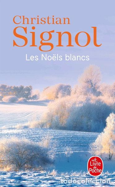 B&uuml;cher: Les No&euml;ls blancs- 9782253152620