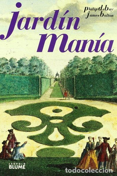 Libros: Jard&iacute;n man&iacute;a- 9788489396562