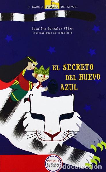 Libros: El secreto del huevo azul- 9788467554359