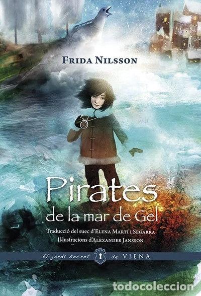 Libros: Pirates de la mar de Gel- 9788494906633