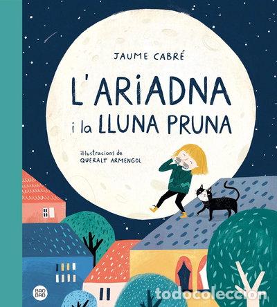 Libros: L'Ariadna i la lluna Pruna- 9788418135187