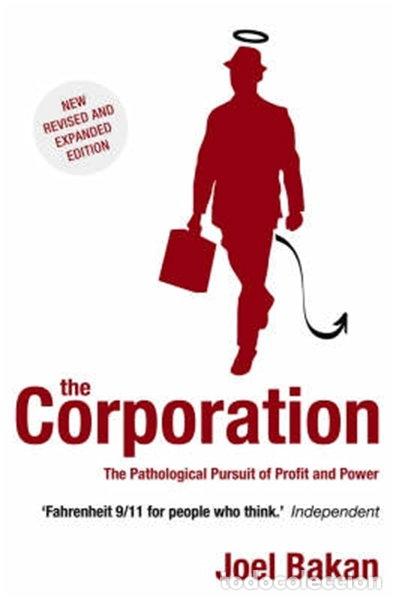 books: The Corporation: The Pathological Pursuit of Profit and Power- 9781845291747
