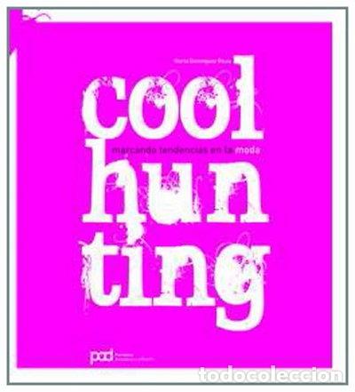 Libros: Cool Hunting- 9788434233768