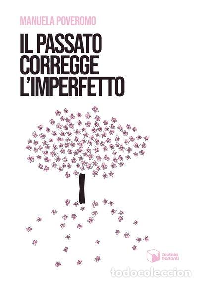 Libros: Il passato corregge l'imperfetto- 9788832818529
