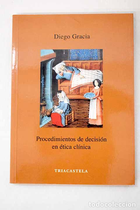 Libri di seconda mano: Procedimientos de decisi&oacute;n en &eacute;tica cl&iacute;nica.- Gracia Guill&eacute;n, Diego