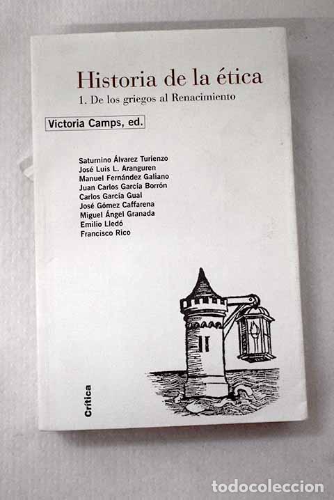 Libri di seconda mano: Historia de la &eacute;tica, Tomo I
