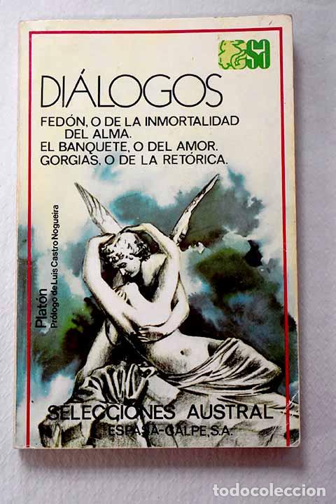 Libri di seconda mano: Di&aacute;logos: Plat&oacute;n: Espasa-Calpe..- Plat&oacute;n
