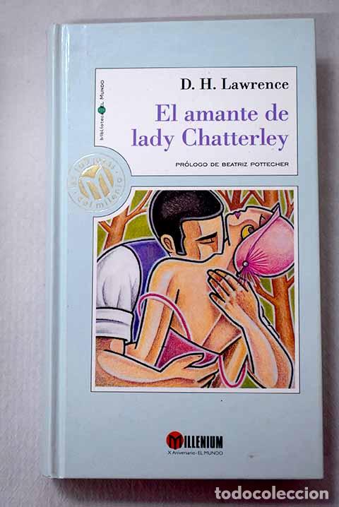 Libri di seconda mano: El amante de lady Chatterley.- Lawrence, D. H.