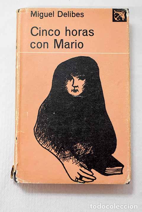 Livros em segunda m&atilde;o: Cinco horas con Mario.- Delibes, Miguel