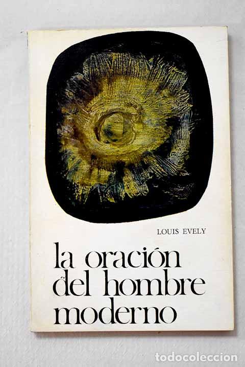 Livros em segunda m&atilde;o: La oraci&oacute;n del hombre moderno.- Evely, Louis