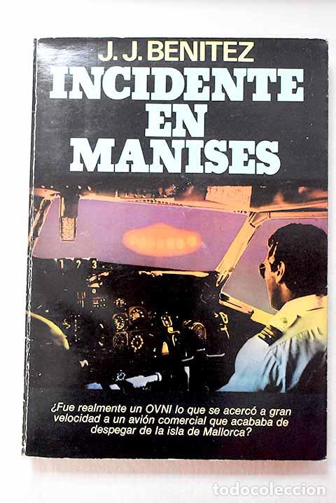 Livros em segunda m&atilde;o: Incidente en Manises.- Ben&iacute;tez, J. J.