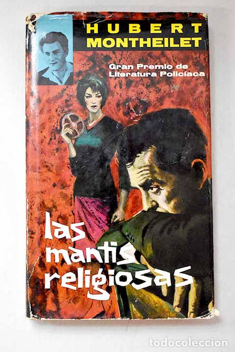 Livros em segunda m&atilde;o: Las mantis religiosas.- Monteilhet, Hubert