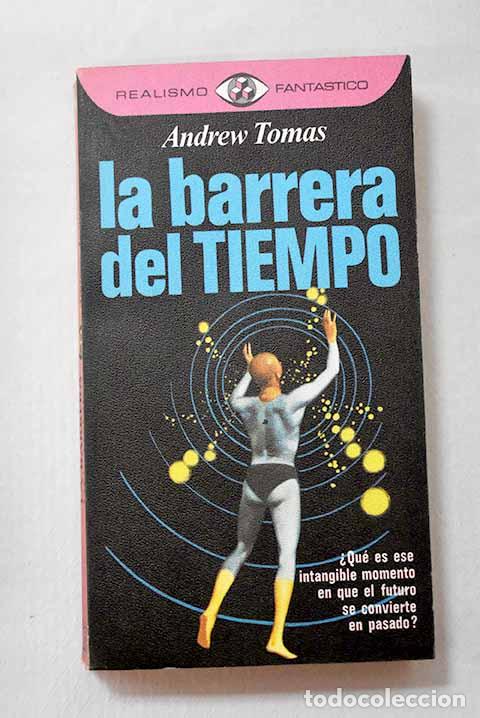 Libros: La barrera del tiempo.- Tomas, Andrew