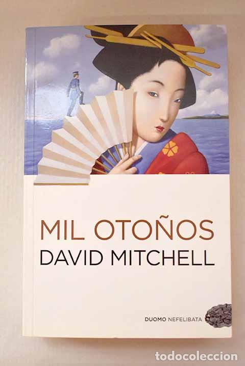 Libros: Mil oto&ntilde;os: Mitchell, David.- Mitchell, David
