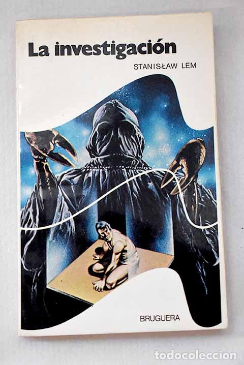 Libros: La investigaci&oacute;n: Lem, Stanislaw.- Lem, Stanislaw