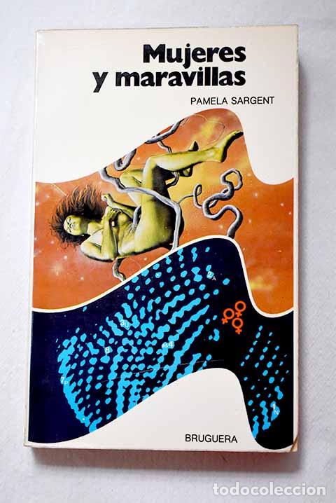 Libros: Mujeres y maravillas. (Selec. Pamela Sargent)