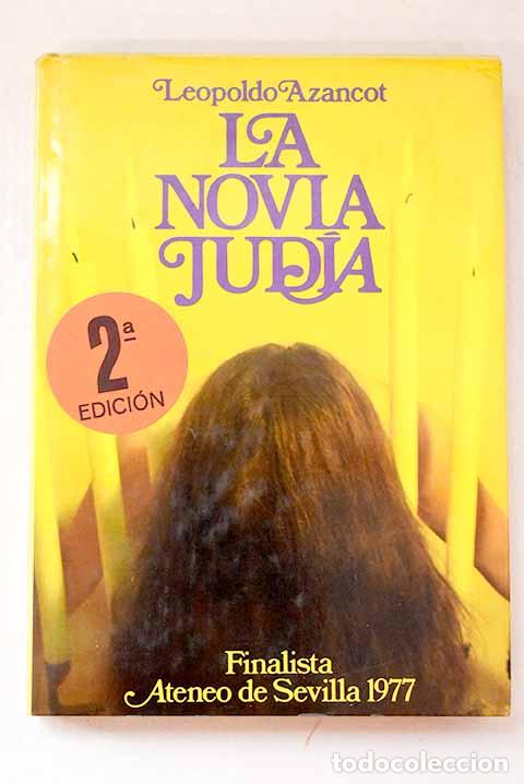 books: La novia judia: Azancot, Leopoldo.- Azancot, Leopoldo