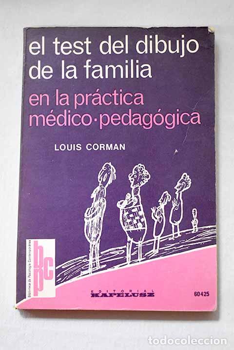 books: El test del dibujo de la familia en la pr&aacute;ctica m&eacute;dico-pedag&oacute;gica.- Corman, Louis