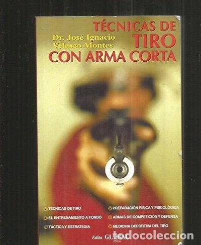 books: T&eacute;cnicas de tiro con arma corta- 9788493003203