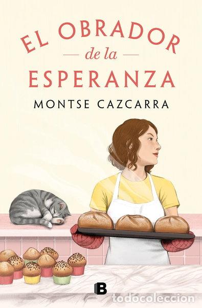 Libros: EL OBRADOR DE LA ESPERANZA- 9788466680554