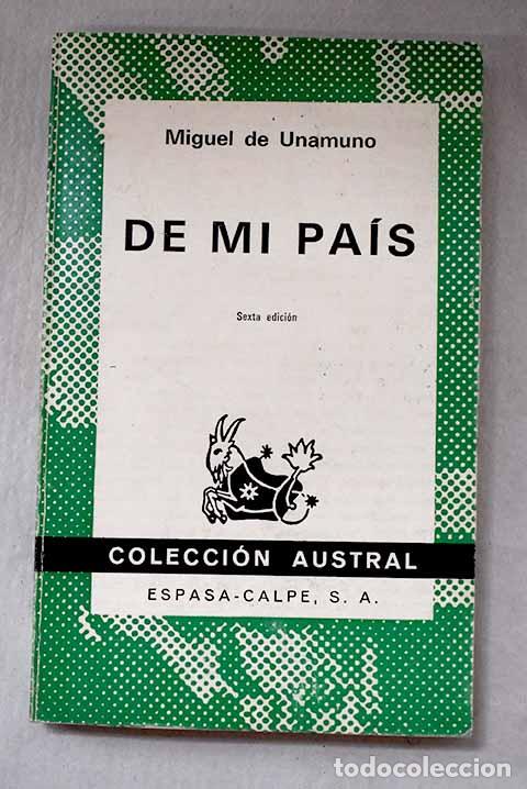 Libros: De mi pa&iacute;s: descripciones, relatos y art&iacute;culos de costumbres.- Unamuno, Miguel de