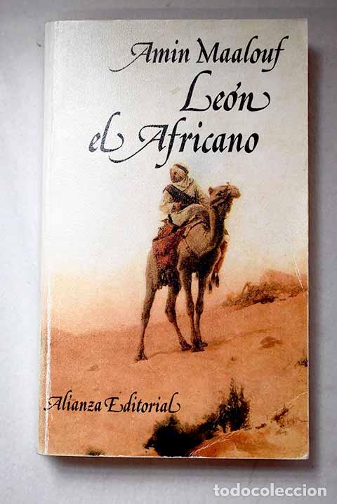 Libros: Le&oacute;n el Africano: Maalouf, Amin.- Maalouf, Amin
