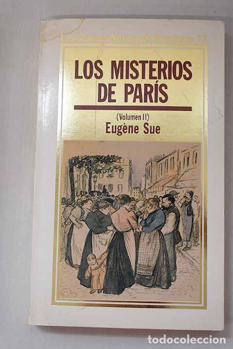 Libros: Los misterios de Par&iacute;s, Tomo II.- Sue, Eugene