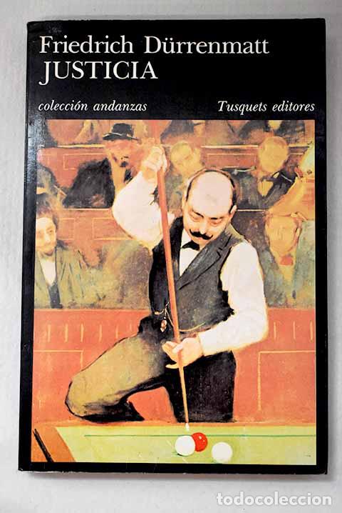 Libros: Justicia: DURRENMATT, Friedrich.- DURRENMATT, Friedrich