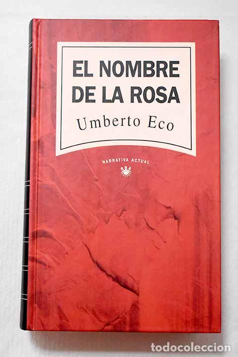 Libri di seconda mano: El nombre de la rosa.- Eco, Umberto
