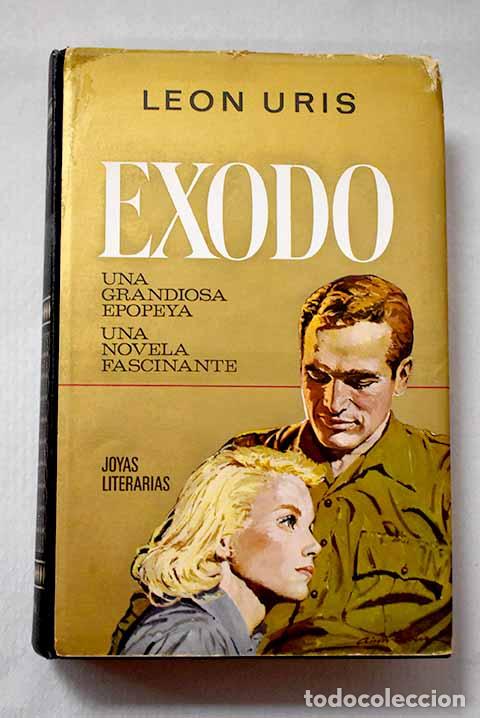 Libri di seconda mano: Exodo: Uris, Leon: Bruguera..- Uris, Leon