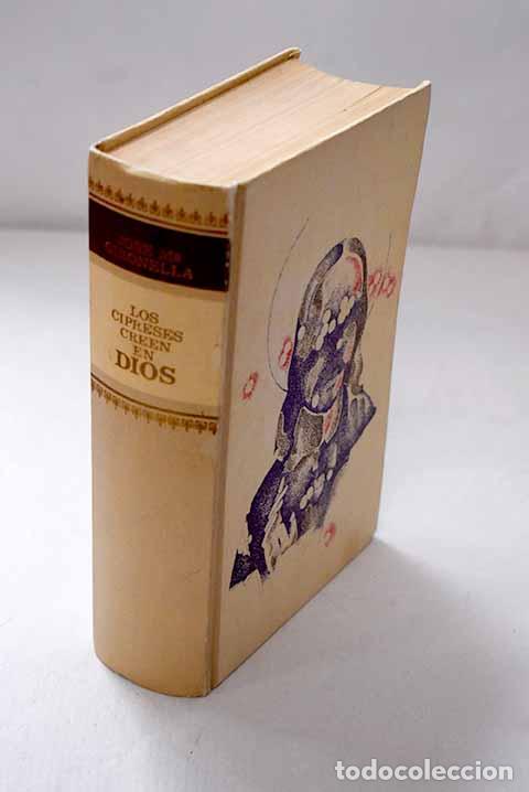 Libri di seconda mano: Los cipreses creen en Dios.- Gironella, Jos&eacute; Mar&iacute;a