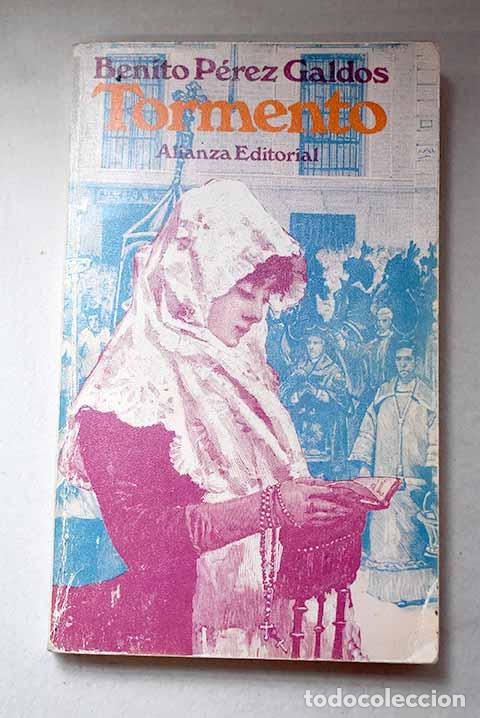 Libri di seconda mano: Tormento: P&eacute;rez Gald&oacute;s, Benito.- P&eacute;rez Gald&oacute;s, Benito