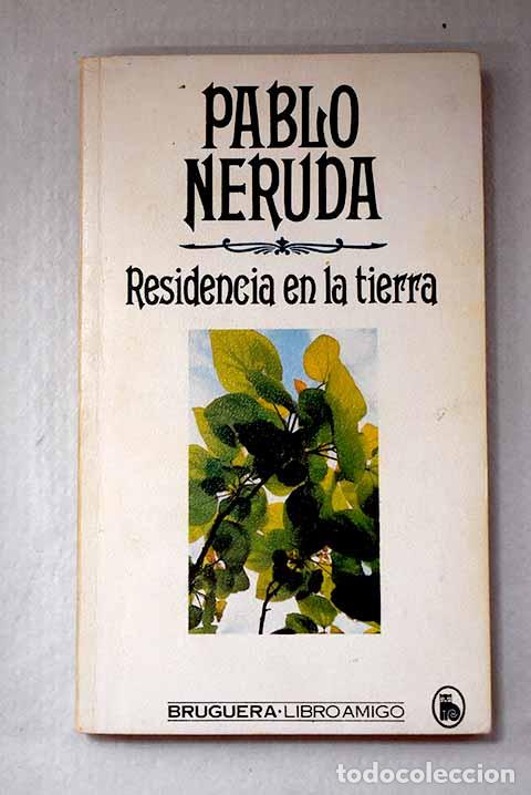 Libri di seconda mano: Residencia en la tierra.- Neruda, Pablo
