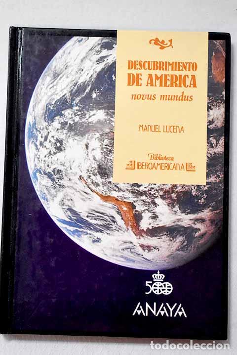 B&uuml;cher: Descubrimiento de Am&eacute;rica: novus mundus.- Lucena Salmoral, Manuel