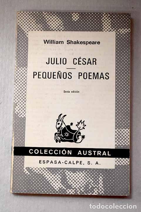 B&uuml;cher: Julio C&eacute;sar ; Peque&ntilde;os poemas.- Shakespeare, William