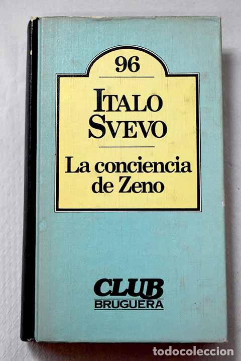 Libros: La conciencia de Zeno.- Svevo, Italo