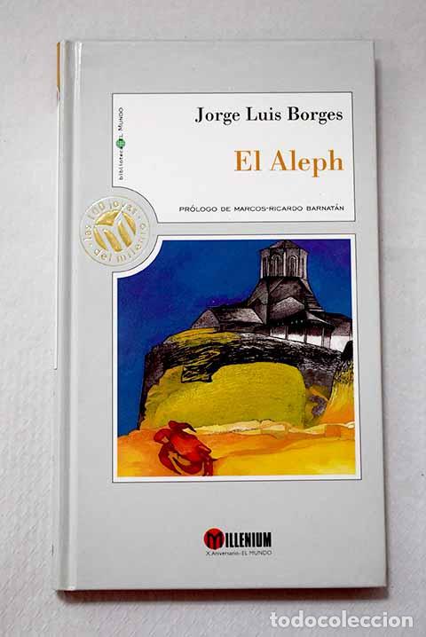 Libros: El Aleph: Borges, Jorge Luis.- Borges, Jorge Luis