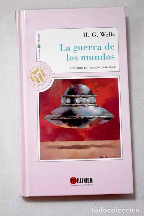 Libros: La guerra de los mundos.- Wells, H. G.