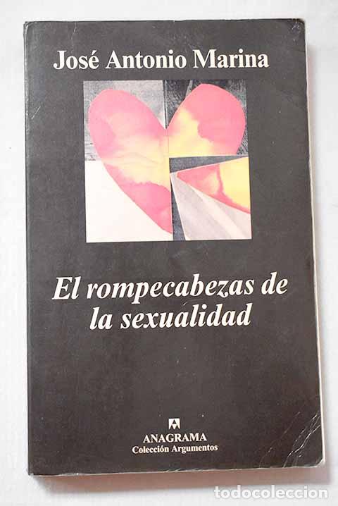 Libros: El rompecabezas de la sexualidad.- Marina, Jos&eacute; Antonio