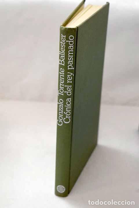 Libros: Cr&oacute;nica del rey pasmado: scherzo en re(y) mayor : alegre, mas no demasiado