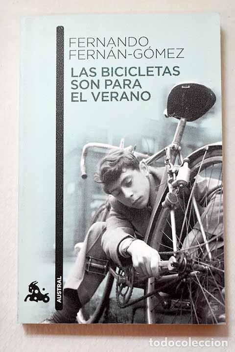 Libros: Las bicicletas son para el verano.- Fern&aacute;n G&oacute;mez, Fernando