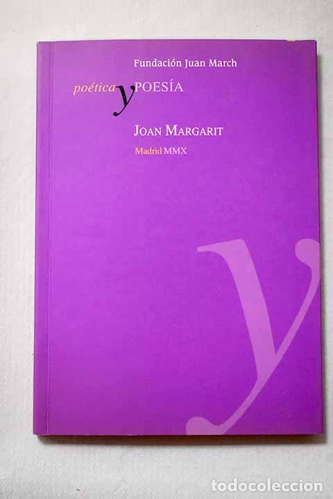 Libros: Joan Margarit: Margarit, Joan.- Margarit, Joan