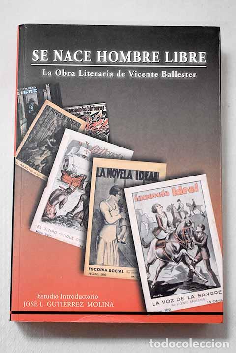 Libri di seconda mano: Se nace hombre libre.- Ballester, Vicente