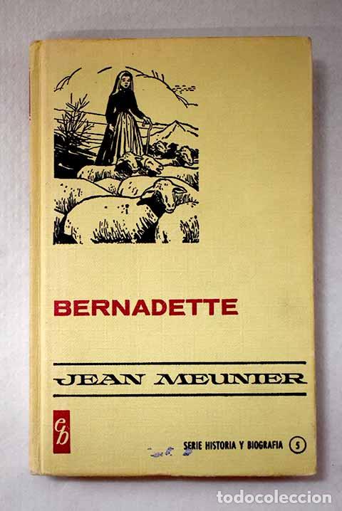 Libri di seconda mano: Bernadette: Mart&iacute; Garc&iacute;a, Mar&iacute;a.- Mart&iacute; Garc&iacute;a, Mar&iacute;a