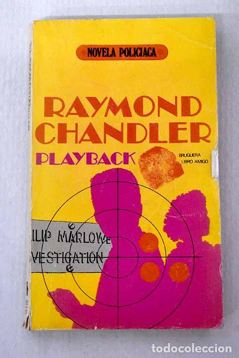 Libri di seconda mano: Playback: Chandler, Raymond.- Chandler, Raymond