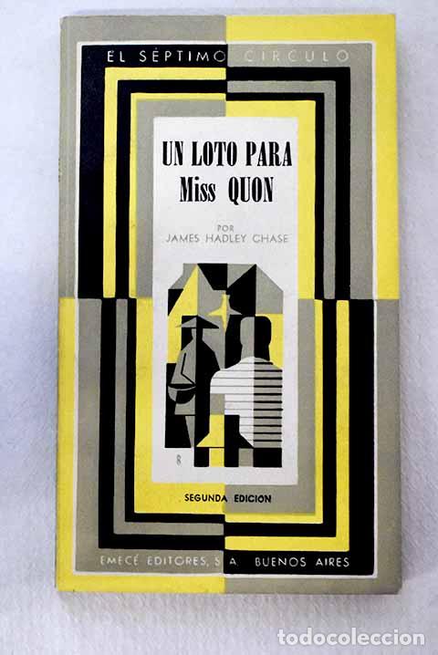 Libri di seconda mano: Un loto para Miss Quon.- Chase, James Hadley