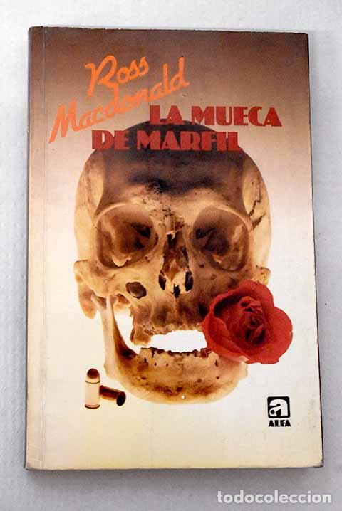 B&uuml;cher: La mueca de marfil: Macdonald, Ross.- Macdonald, Ross